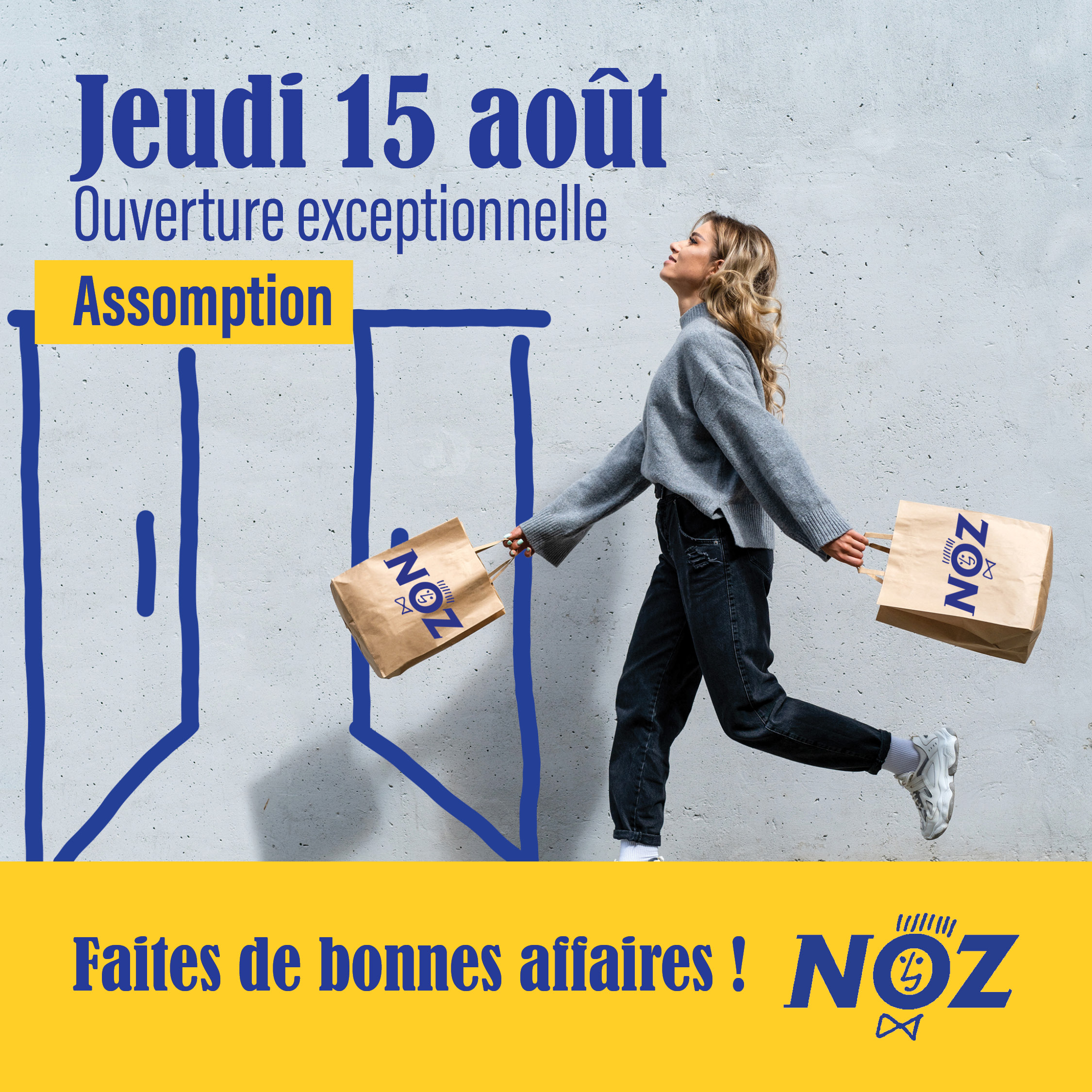 Ouverture exceptionnelle magasin NOZ le jeudi 15 août